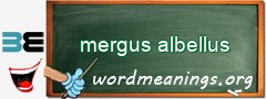 WordMeaning blackboard for mergus albellus